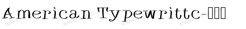 American Typewrittc字体转换